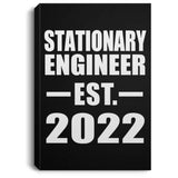 Stationary Engineer Established EST. 2022 - Canvas Portrait