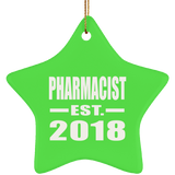 Pharmacist Established EST. 2018 - Star Ornament