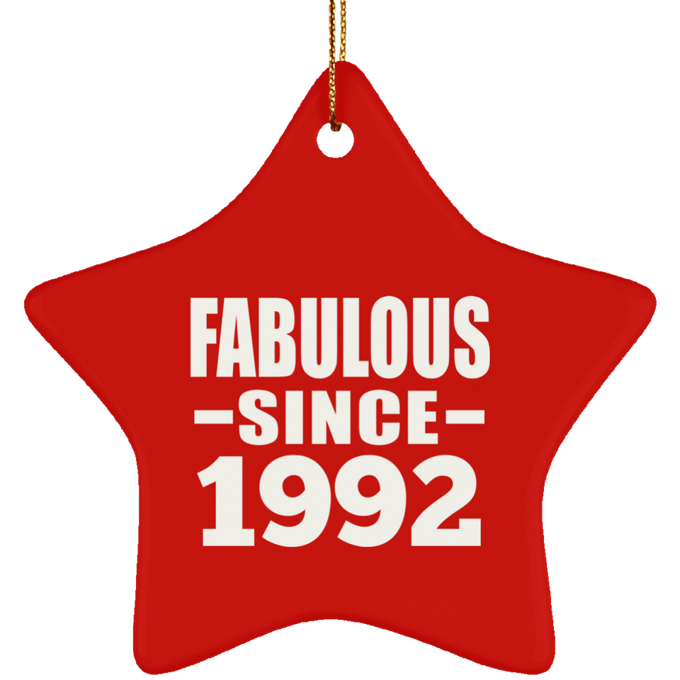 32nd Birthday Fabulous Since 1992 - Star Ornament