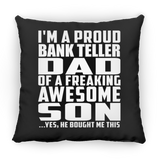Proud Bank Teller Dad Of Awesome Son - Throw Pillow Black