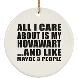 All I Care About Is My Hovawart - Circle Ornament
