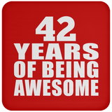 42nd Birthday 42 Years Of Being Awesome - Drink Coaster