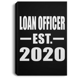 Loan Officer Established EST. 2020 - Canvas Portrait
