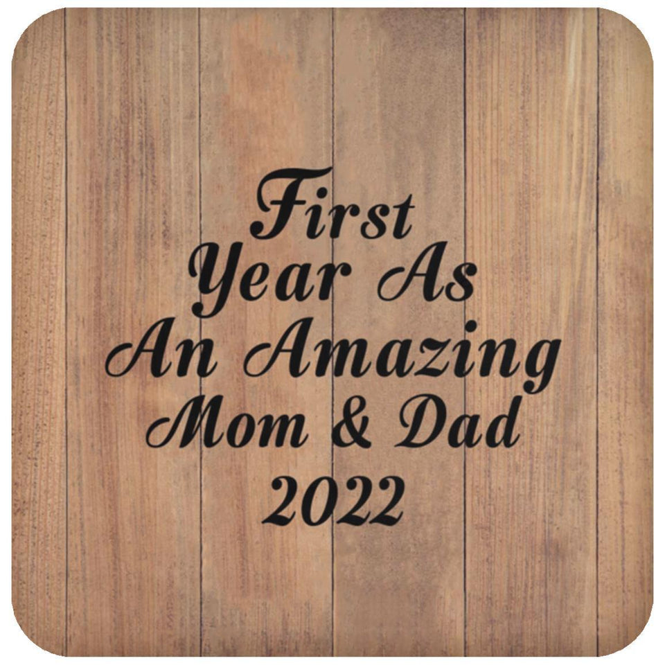 First Year As An Amazing Mom & Dad 2022 - Drink Coaster C