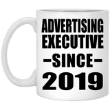 Advertising Executive Since 2019 - 11oz Coffee Mug