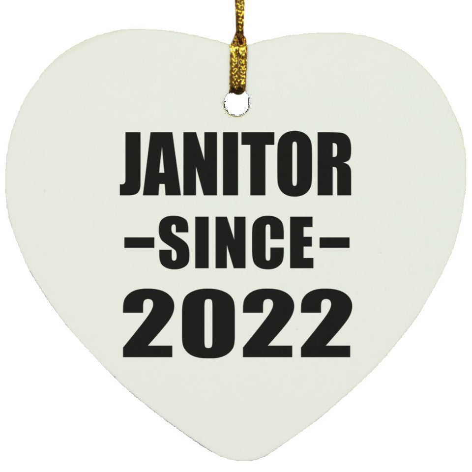 Janitor Since 2022 - Heart Ornament