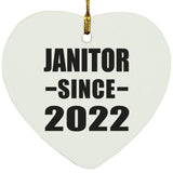 Janitor Since 2022 - Heart Ornament