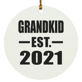 Grandkid Established EST. 2021 - Circle Ornament