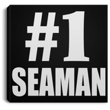 Number One #1 Seaman - Canvas Square