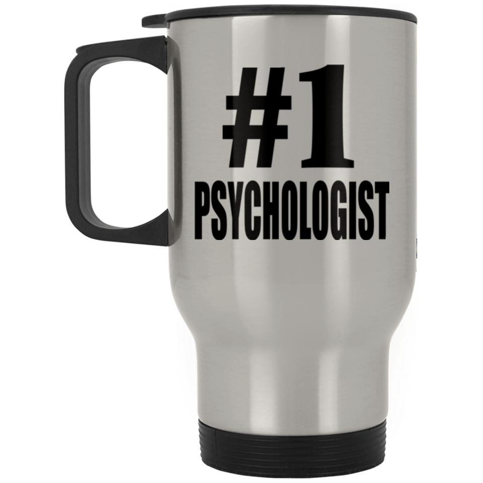 Number One #1 Psychologist - Silver Travel Mug