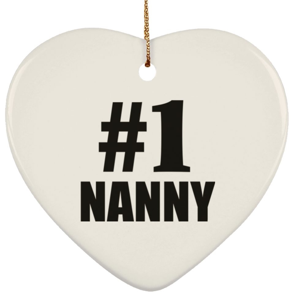 Number One #1 Nanny - Heart Ornament
