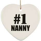 Number One #1 Nanny - Heart Ornament