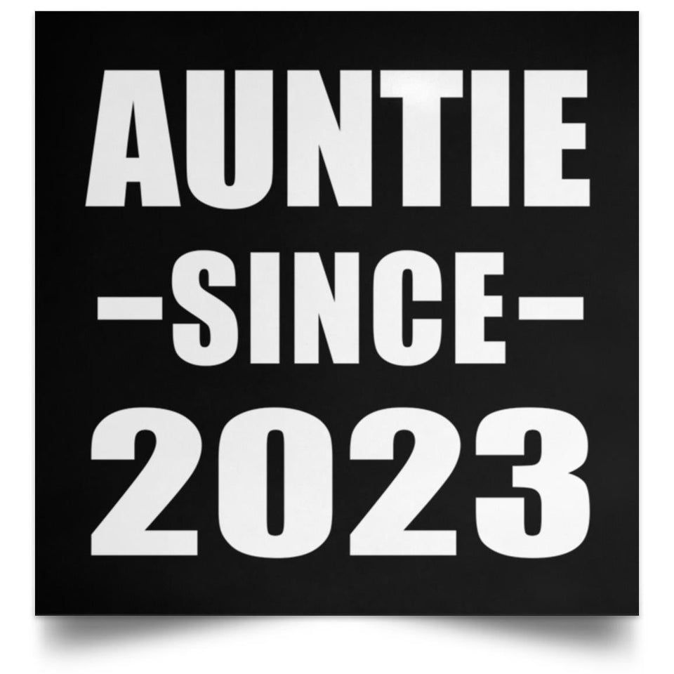 Auntie Since 2023 - Poster Square