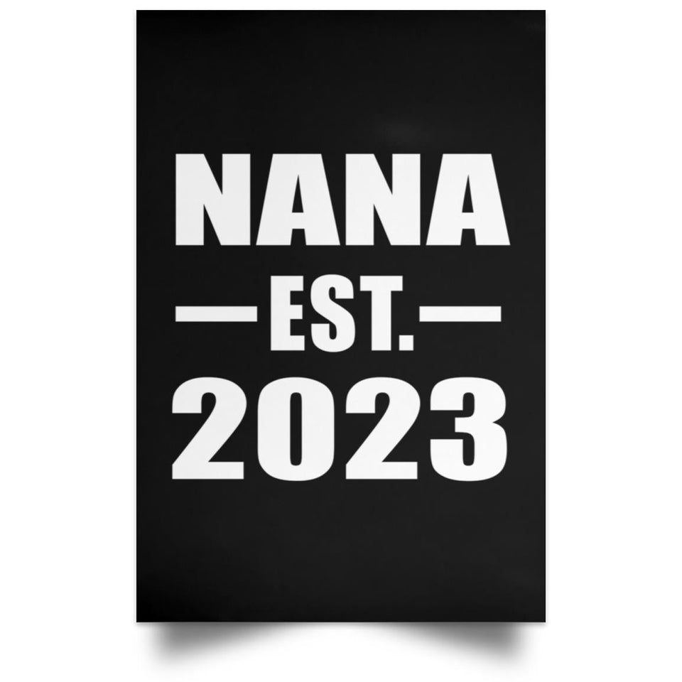 Nana Established EST. 2023 - Poster Portrait