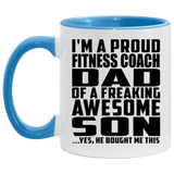 Proud Fitness Coach Dad Of Awesome Son - 11oz Accent Mug Blue