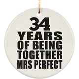 34th Anniversary 34 Years Of Being Mrs Perfect - Circle Ornament