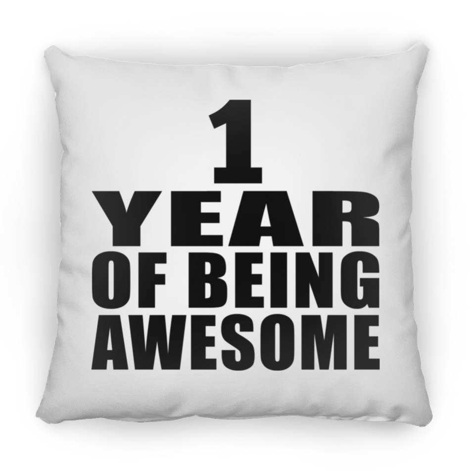 1st Birthday 1 Year Of Being Awesome - Throw Pillow