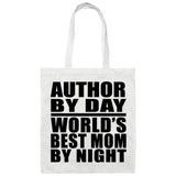 Author By Day World's Best Mom By Night - Tote Bag White