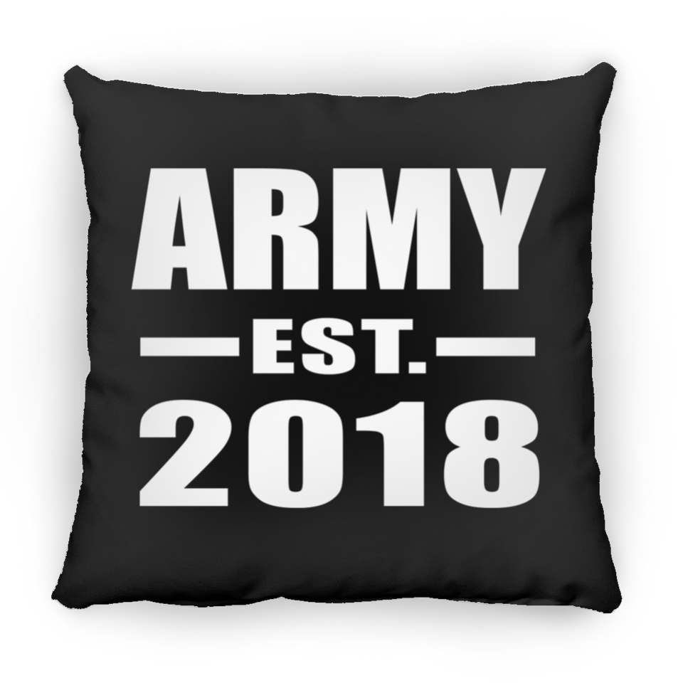 Army Established EST. 2018 - Throw Pillow Black