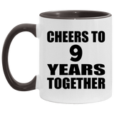 9th Anniversary Cheers To 9 Years Together - 11oz Accent Mug Black