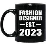 Fashion Designer Established EST. 2023 - 11oz Coffee Mug Black