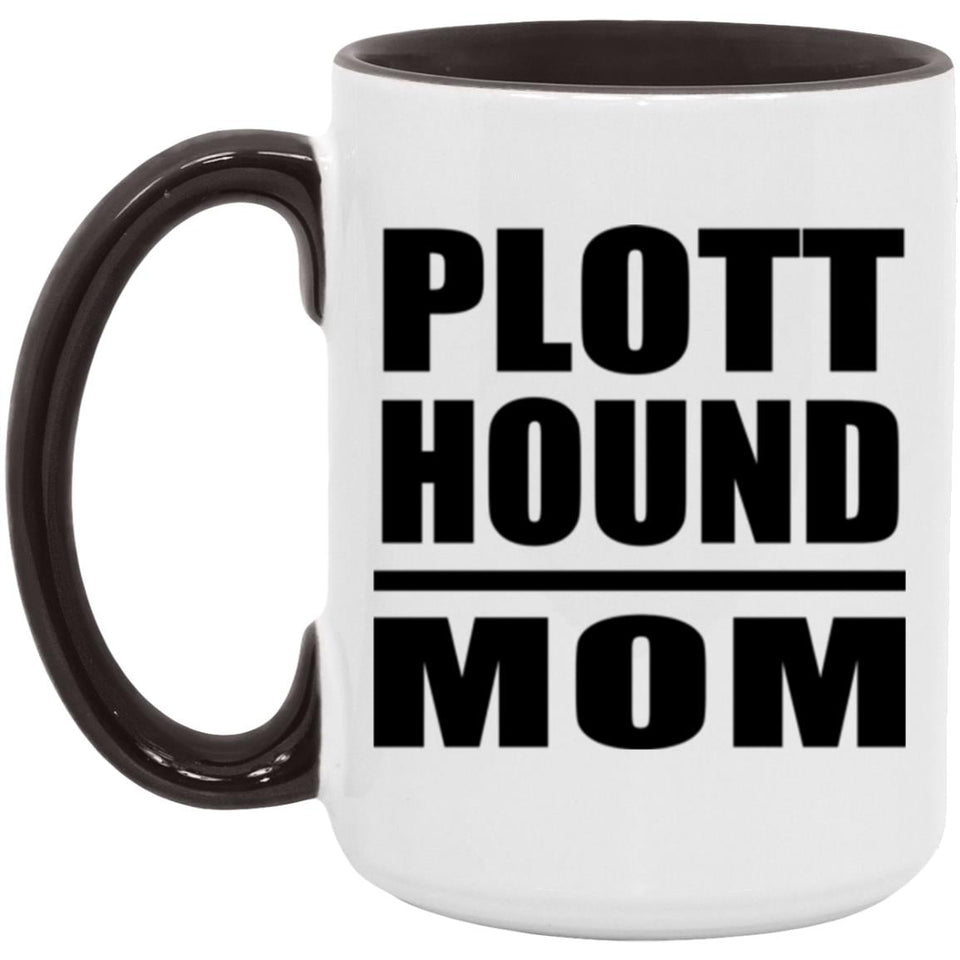 Plott Hound Mom - 15oz Accent Mug Black