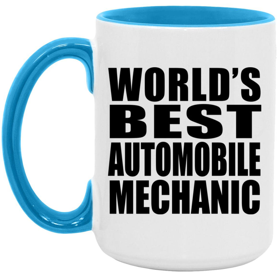 World's Best Automobile Mechanic - 15oz Accent Mug Blue