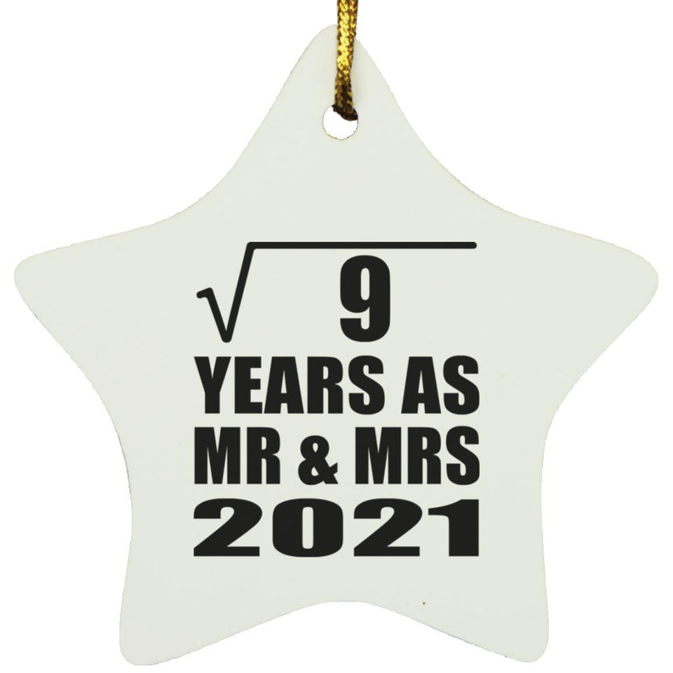 3rd Anniversary Square Root of 9 Years As Mr & Mrs 2021 - Star Ornament