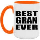 Best Gran Ever - 15oz Accent Mug Orange