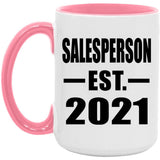 Salesperson Established EST. 2021 - 15oz Accent Mug Pink