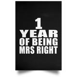 1st Anniversary 1 Year Of Being Mrs Right - Poster Portrait