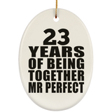23rd Anniversary 23 Years Of Being Mr Perfect - Oval Ornament