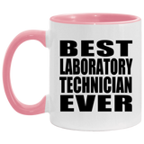 Best Laboratory Technician Ever - 11oz Accent Mug Pink