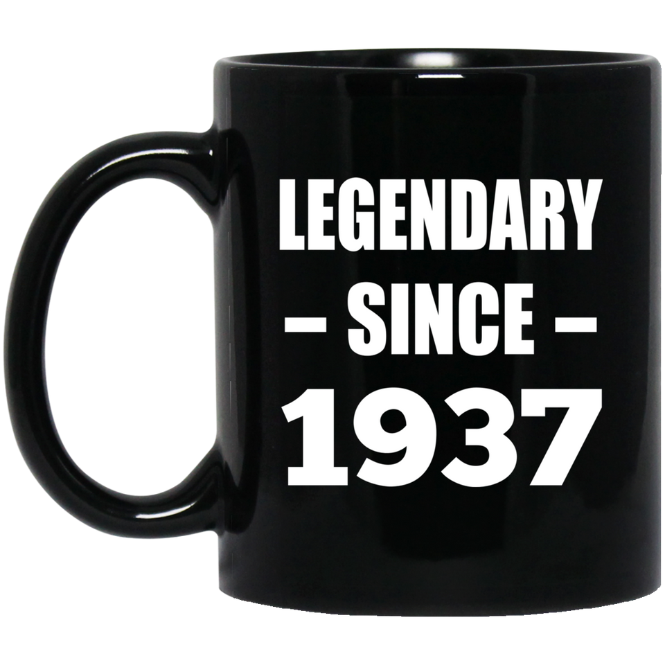 87th Birthday Legendary Since 1937 - 11oz Coffee Mug Black