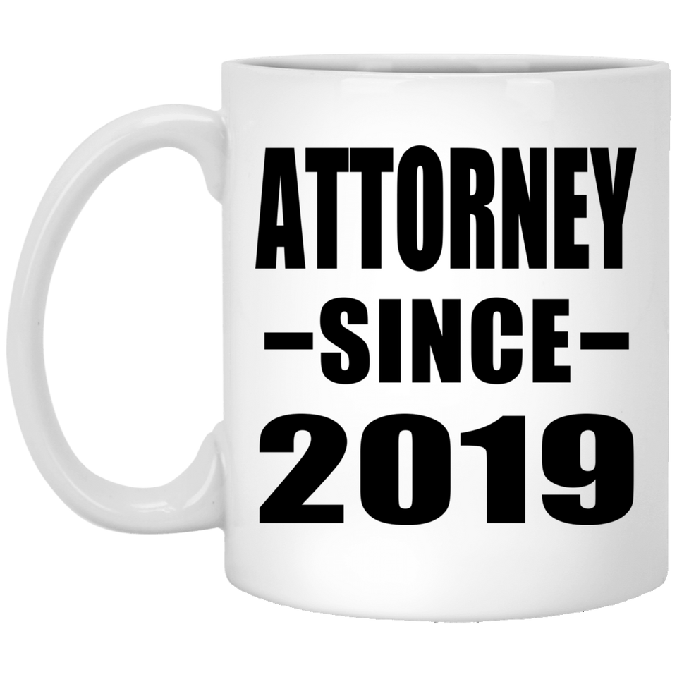 Attorney Since 2019 - 11oz Coffee Mug