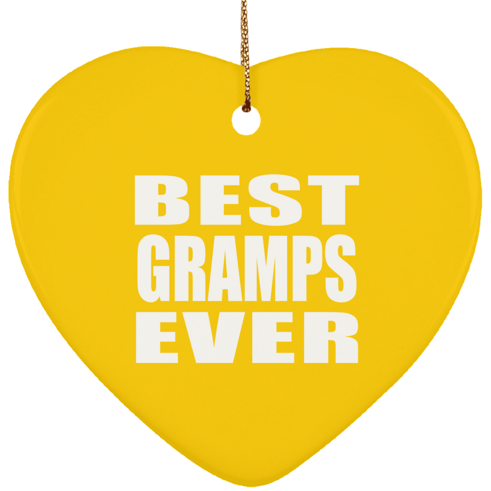 Best Gramps Ever - Heart Ornament