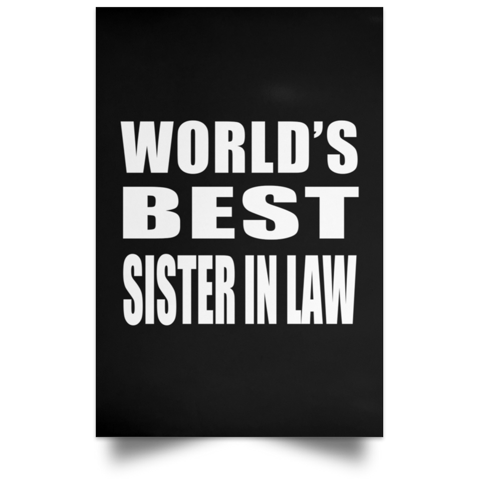 World's Best Sister In Law - Poster Portrait