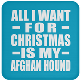 All I Want For Christmas Is My Afghan Hound - Coaster