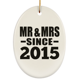 9th Anniversary Mr & Mrs Since 2015 - Oval Ornament