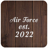 Air Force Established Est. 2022 - Drink Coaster D