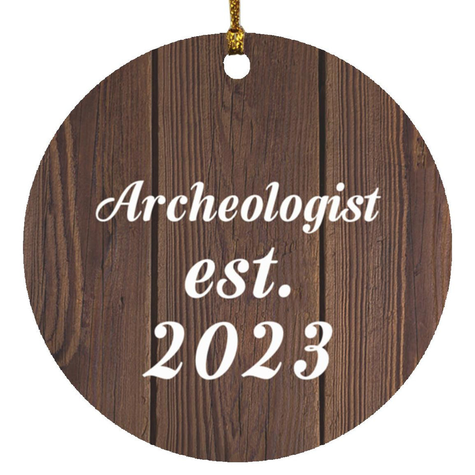 Archeologist Established Est. 2023 - Circle Ornament D