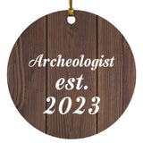 Archeologist Established Est. 2023 - Circle Ornament D