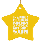 Proud Policeman Mom Of Awesome Son - Star Ornament