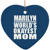 Marilyn World's Okayest Mom - Heart Ornament