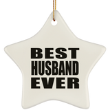 Best Husband Ever - Star Ornament