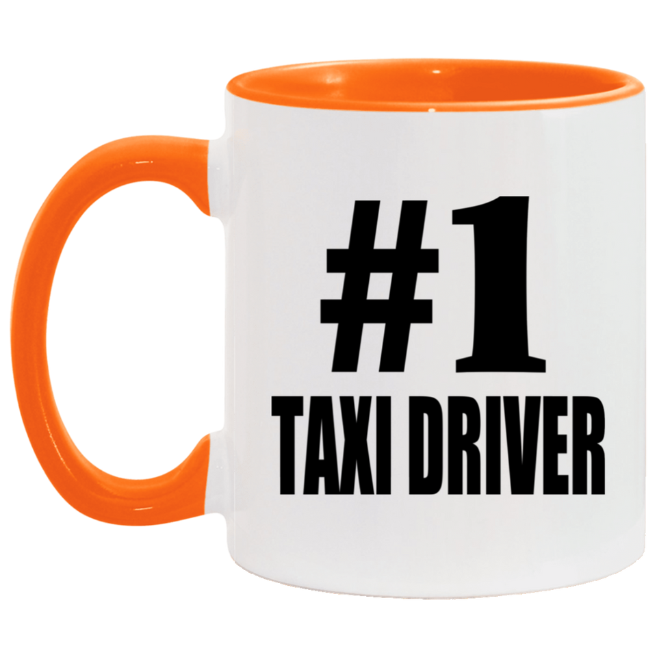 Number One #1 Taxi Driver - 11oz Accent Mug Orange