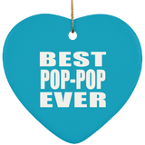Best Pop-Pop Ever - Heart Ornament