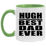 Hugh Best Dad Ever - 11oz Accent Mug Green
