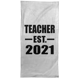 Teacher Established EST. 2021 - Hand Towel