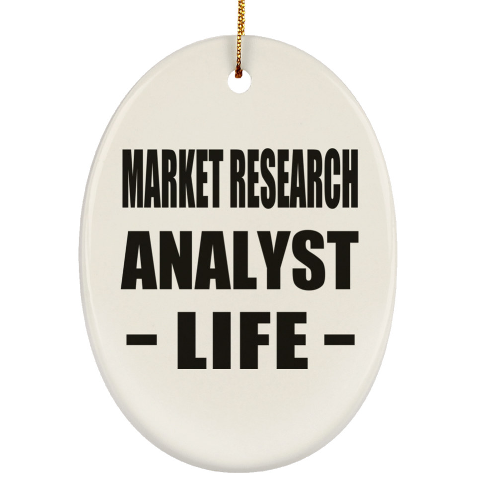 Market Research Analyst Life - Oval Ornament